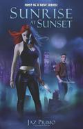 Sunrise at Sunset (Sunset Vampire #1) by Jaz Primo
