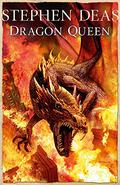 Dragon Queen (The Memory of Flames #5) by Stephen Deas