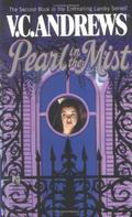 Pearl in the Mist by V.C. Andrews