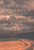 East of the Mountains by David Guterson