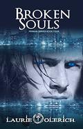 Broken Souls (Primani #4) by Laurie Olerich