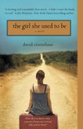 The Girl She Used to Be (Melody Grace McCartney #1) by David Cristofano
