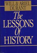 The Lessons of History (قصة الحضارة #3-4) by Will Durant
