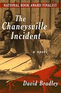 The Chaneysville Incident by David Bradley