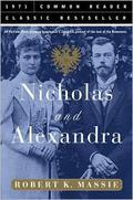 Nicholas and Alexandra (The Romanovs #3) by Robert K. Massie