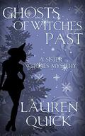 Ghosts of Witches Past by Lauren Quick