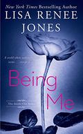 Being Me by Lisa Renee Jones