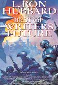 L. Ron Hubbard Presents The Best of Writers of the Future by Dave Wolverton
