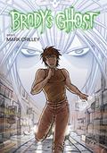 Brody's Ghost Volume 5 (Brody's Ghost #5) by Mark Crilley