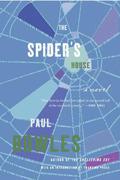The Spider's House by Paul Bowles, Francine Prose