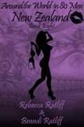 New Zealand (Around the World in 80 Men #8) by Brandi Ratliff