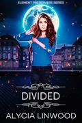 Divided by Alycia Linwood