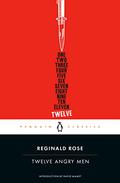 Twelve Angry Men by Reginald Rose