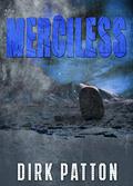 Merciless: V Plague Book 11 by Dirk Patton