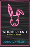 Wonderland (London Trilogy #3) by Juno Dawson