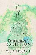 Kherishdar's Exception (Kherishdar #4) by M.C.A. Hogarth