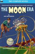 The Moon Era & Revenge of the Robots by Jack Williamson