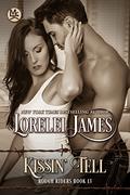 Kissin' Tell by Lorelei James