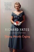 Young Hearts Crying by Richard Yates