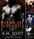 Sons of Navarus Box Set #1 (Sons of Navarus #1-2.5) by Gabrielle Bisset