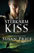 A Sterkarm Kiss (Sterkarm #2) by Susan Price