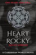 Heart of a Rocky (Gardinian World #2) by Kelsey Jordan