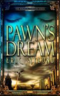 Pawn's Dream by Eric S. Nylund