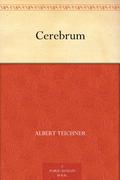 Cerebrum by Albert Teichner