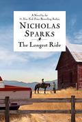 The Longest Ride by Nicholas Sparks