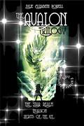 The Avalon Trilogy: The Star Realm #1, Invasion #2, Secrets Of The Ice #3 (Avalon Trilogy #1-3) by Julie Elizabeth Powell
