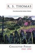Collected Poems 1945-1990 by R.S. Thomas, Andrew Motion