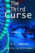 The Third Curse (Longevity Law Enforcement #0.5) by S.J. Hunter