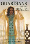 Guardians of the Desert (Children of the Desert #2) by Leona Wisoker