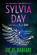 Eve of Warfare (Marked #3.2) by S.J. Day