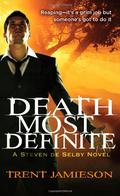 Death Most Definite by Trent Jamieson