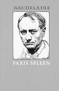 Paris Spleen by Charles Baudelaire