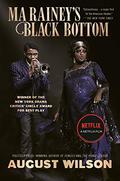 Ma Rainey's Black Bottom (The Century Cycle #3) by August Wilson