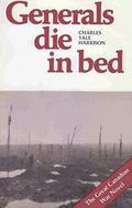 Generals Die in Bed by Charles Yale Harrison
