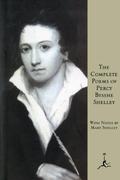 The Complete Poems by Percy Bysshe Shelley, Mary Wollstonecraft Shelley