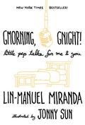 Gmorning, Gnight!: Little Pep Talks for Me & You by Jonny Sun