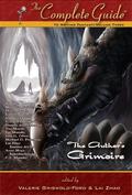 The Complete Guide to Writing Fantasy: Volume 3 - The Author's Grimoire (The Complete Guide to Writing Fantasy #3) by Valerie Griswold-Ford