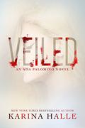 Veiled by Karina Halle