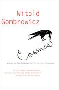Cosmos by Witold Gombrowicz