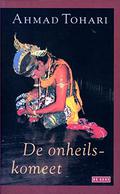 De onheilskomeet by Ahmad Tohari