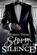 Storm and Silence by Robert Thier