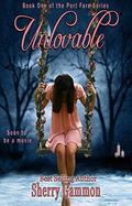 Unlovable (Port Fare #1) by Sherry Gammon