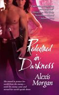 Redeemed in Darkness by Alexis Morgan