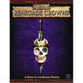 Renegade Crowns: Adventures Among the Border Princes by David Chart