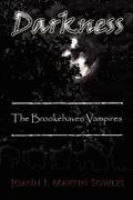 Darkness by Joann I. Martin-Sowles