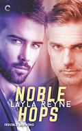 Noble Hops by Layla Reyne